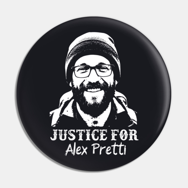 Justice For Alex Pretti — Murdered By ICE Pin by Charles's Store 8