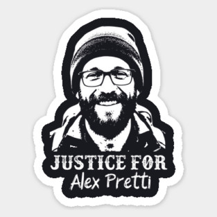 Justice For Alex Pretti — Murdered By ICE Sticker
