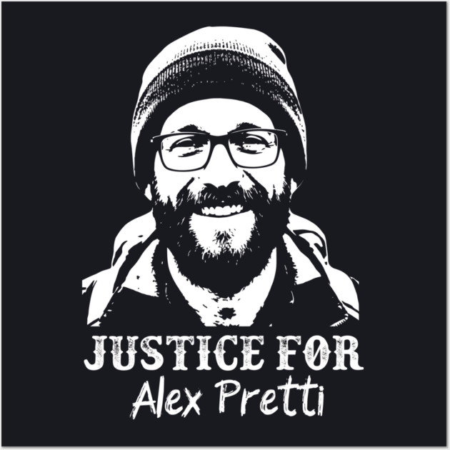 Justice For Alex Pretti — Murdered By ICE Wall Art by Charles's Store 8