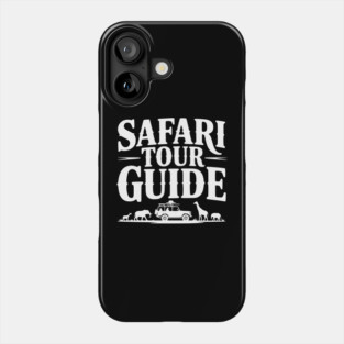 Safari Tour Guide Phone Case