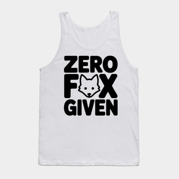 Zero Fox Given Tank Top by Frank Ring
