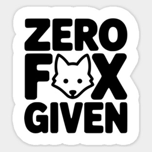 Zero Fox Given Sticker