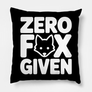 Zero Fox Given Pillow