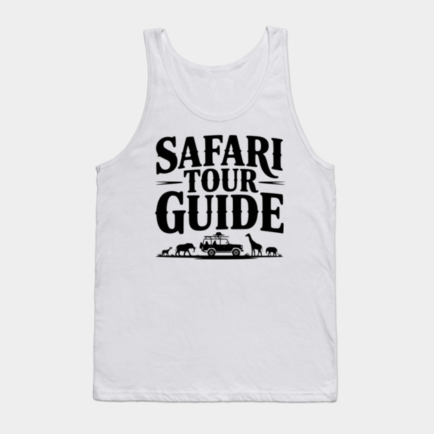 Safari Tour Guide Tank Top by Frank Ring