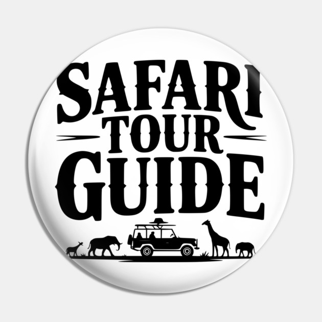 Safari Tour Guide Pin by Frank Ring