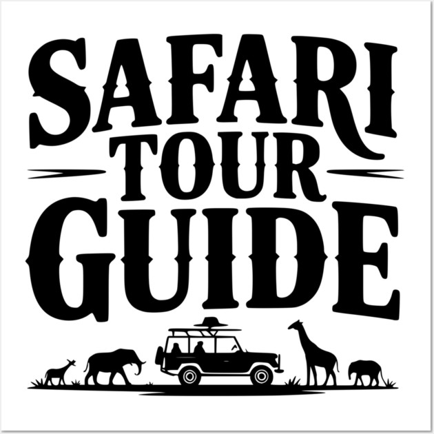 Safari Tour Guide Wall Art by Frank Ring