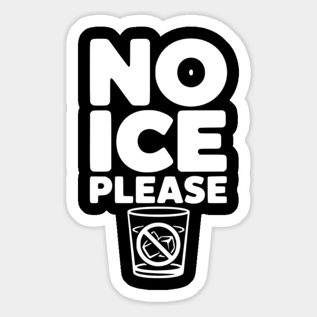 No Ice Please Magnet by Frank Ring