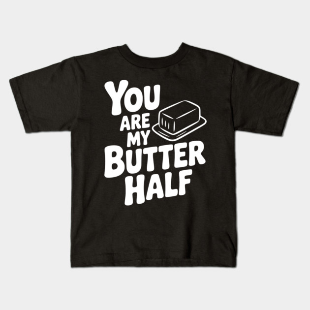 You Are My Better Half Kids T-Shirt by Frank Ring