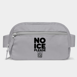 No Ice Please Bag
