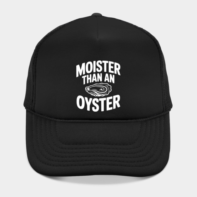 Moister than an Oyster by Frank Ring