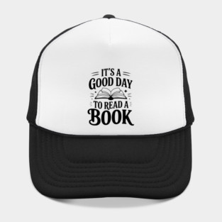 It's a Good Day to Read a Book Hat
