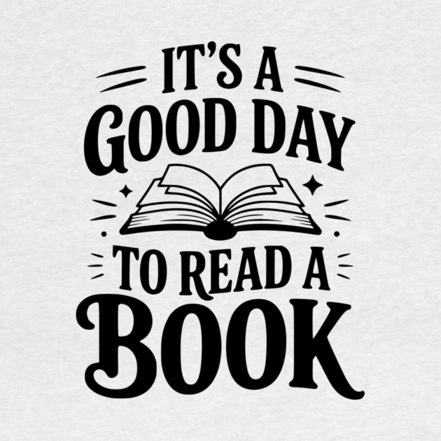 It's a Good Day to Read a Book by Frank Ring