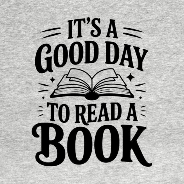 It's a Good Day to Read a Book by Frank Ring