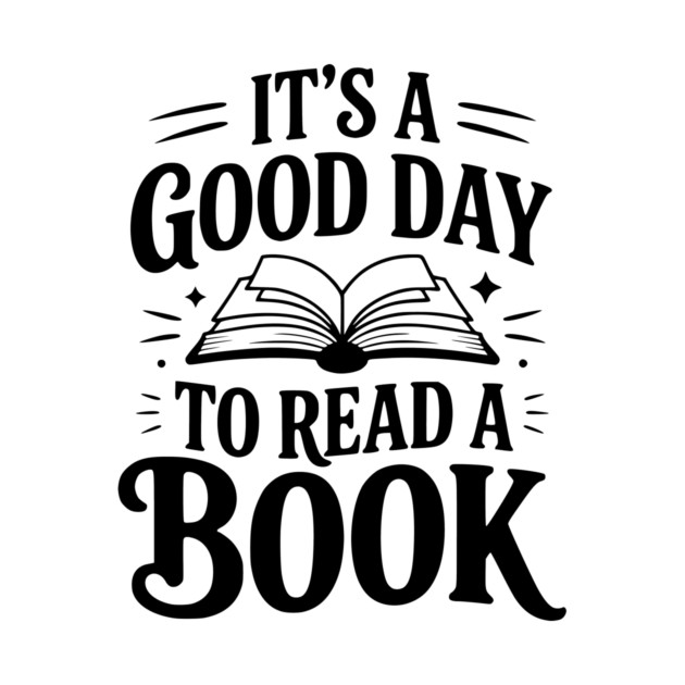 It's a Good Day to Read a Book by Frank Ring