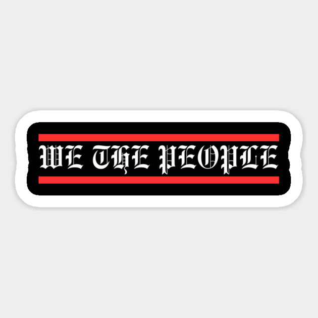 We The People Magnet by Creatifly Graphic Tees