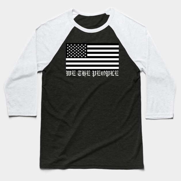 We The People Baseball T-Shirt by Creatifly Graphic Tees