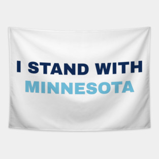 I Stand With Minnesota Tapestry