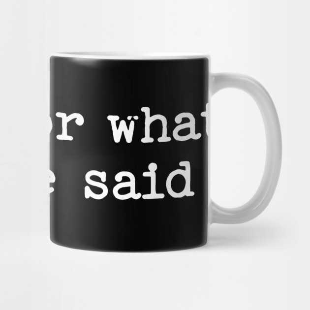 Sorry For What My Face Said by UrbanLifeApparel