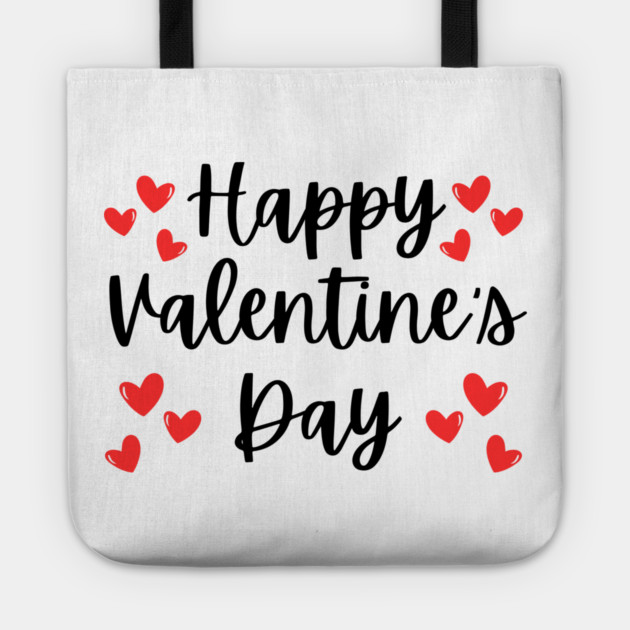 Happy Valentine's Day Tote by Creatifly Graphic Tees