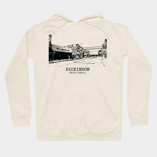 Dickinson - North Dakota Hoodie by Lakeric