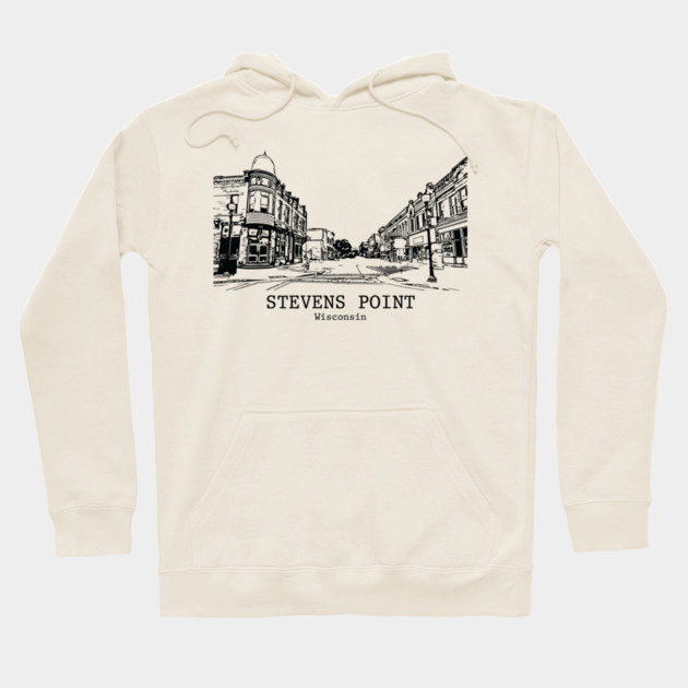 Stevens Point - Wisconsin Hoodie by Lakeric