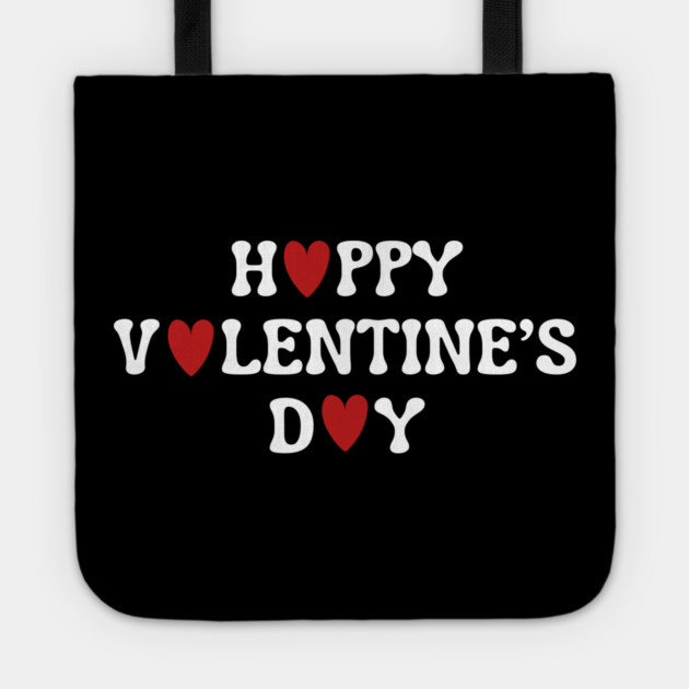 Happy Valentine's Day Tote by Creatifly Graphic Tees