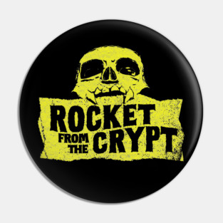 Rocket from the crypt Pin