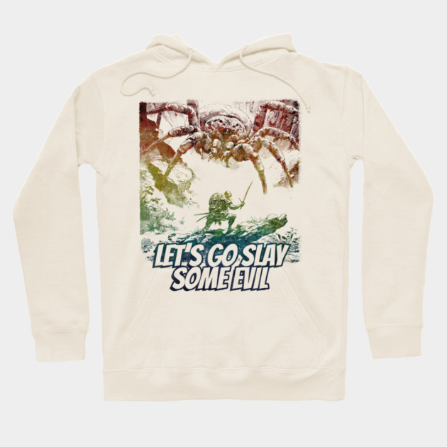 "Let's Go Slay Some Evil" Vintage Barbarian Fantasy Hoodie by Nonstop Shirts