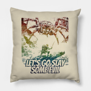 "Let's Go Slay Some Evil" Vintage Barbarian Fantasy Pillow