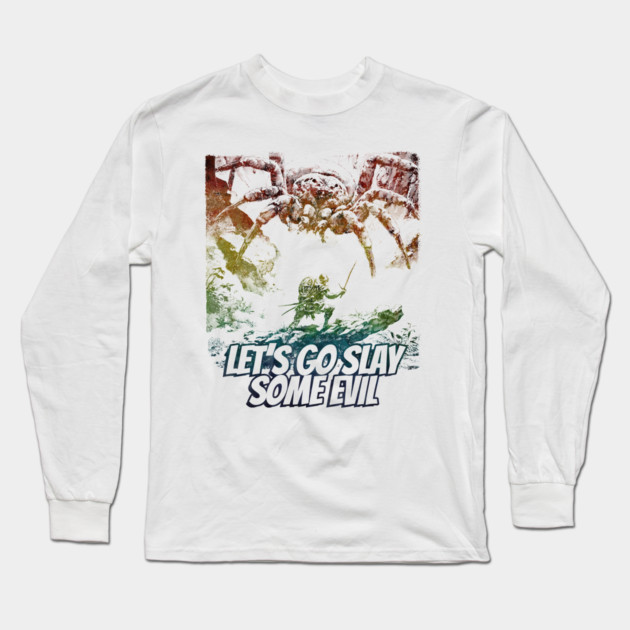 "Let's Go Slay Some Evil" Vintage Barbarian Fantasy Long Sleeve T-Shirt by Nonstop Shirts