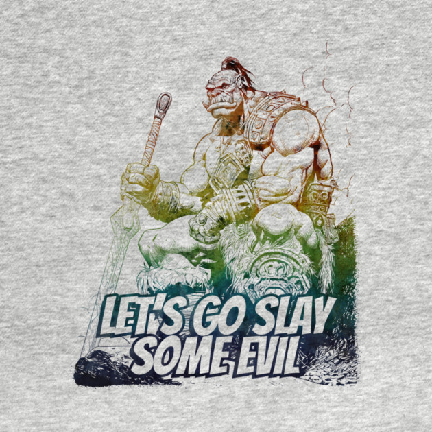 "Let's Go Slay Some Evil" Vintage Barbarian Fantasy by Nonstop Shirts