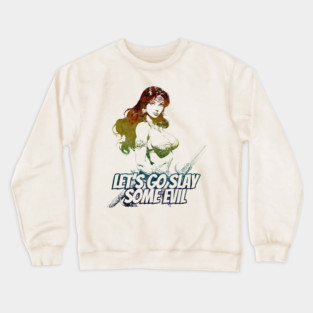 "Let's Go Slay Some Evil" Vintage Barbarian Fantasy Crewneck Sweatshirt