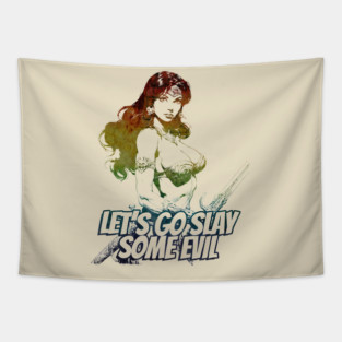 "Let's Go Slay Some Evil" Vintage Barbarian Fantasy Tapestry