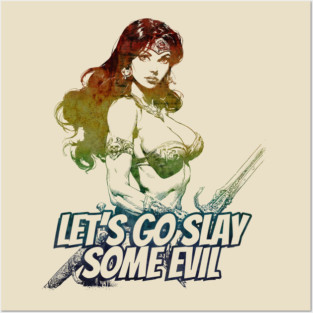 "Let's Go Slay Some Evil" Vintage Barbarian Fantasy Posters and Art