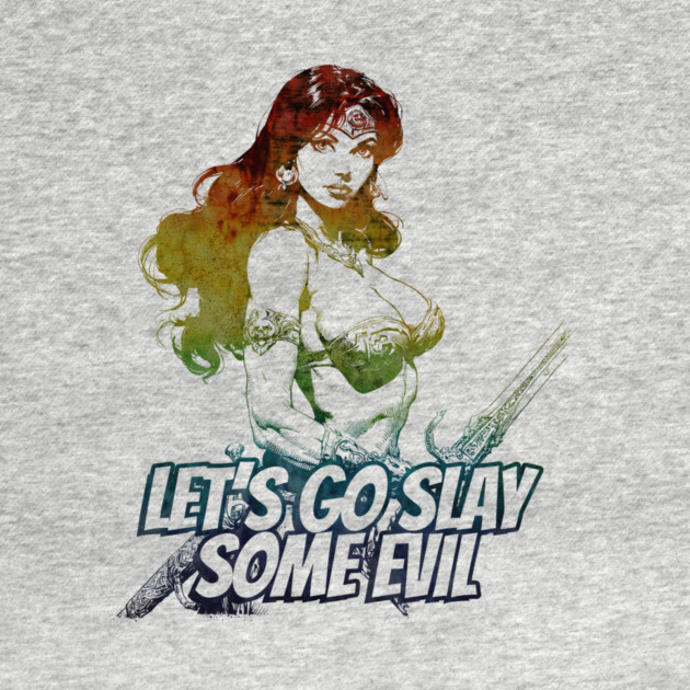 "Let's Go Slay Some Evil" Vintage Barbarian Fantasy by Nonstop Shirts