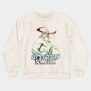"Let's Go Slay Some Evil" Vintage Barbarian Fantasy Crewneck Sweatshirt