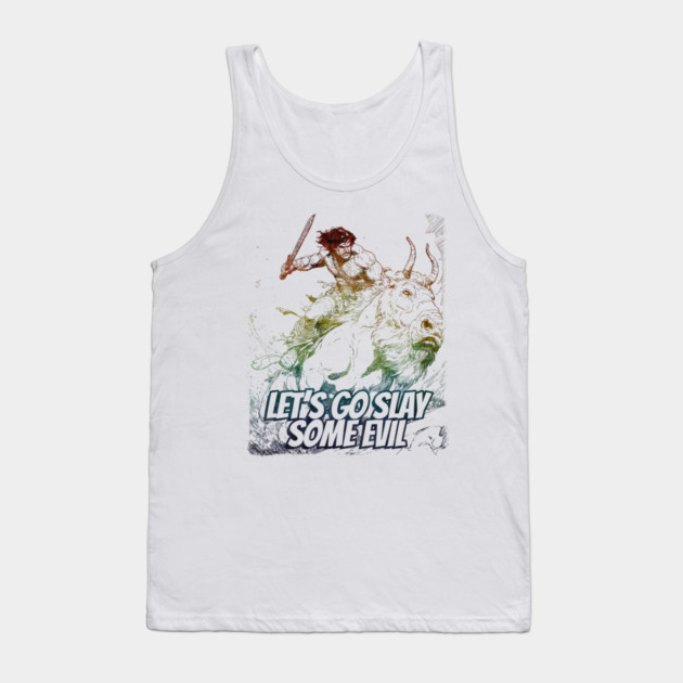 "Let's Go Slay Some Evil" Vintage Barbarian Fantasy Tank Top by Nonstop Shirts