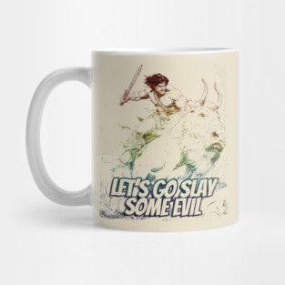 "Let's Go Slay Some Evil" Vintage Barbarian Fantasy Mug