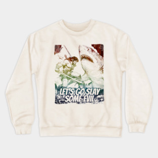 "Let's Go Slay Some Evil" Vintage Barbarian Fantasy Crewneck Sweatshirt