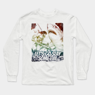 "Let's Go Slay Some Evil" Vintage Barbarian Fantasy Long Sleeve T-Shirt