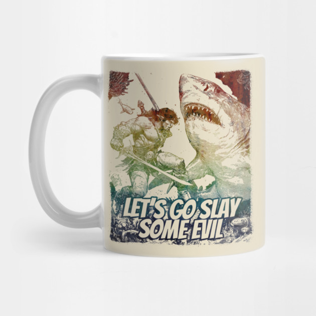 "Let's Go Slay Some Evil" Vintage Barbarian Fantasy by Nonstop Shirts