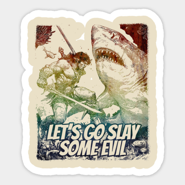 "Let's Go Slay Some Evil" Vintage Barbarian Fantasy Magnet by Nonstop Shirts