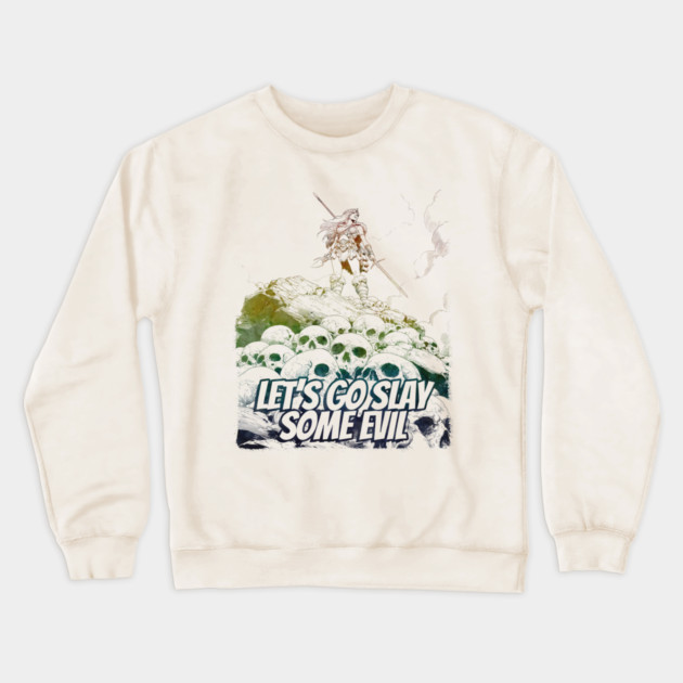 "Let's Go Slay Some Evil" Vintage Barbarian Fantasy Crewneck Sweatshirt by Nonstop Shirts