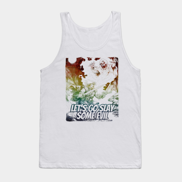 "Let's Go Slay Some Evil" Vintage Barbarian Fantasy Tank Top by Nonstop Shirts