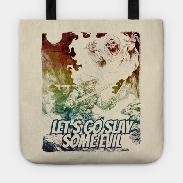 "Let's Go Slay Some Evil" Vintage Barbarian Fantasy Tote by Nonstop Shirts