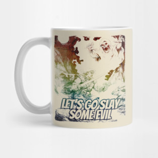 "Let's Go Slay Some Evil" Vintage Barbarian Fantasy Mug
