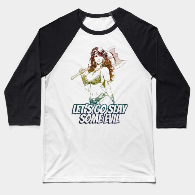 "Let's Go Slay Some Evil" Vintage Barbarian Fantasy Baseball T-Shirt by Nonstop Shirts