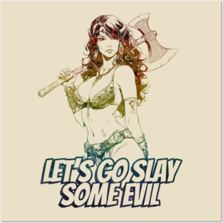 "Let's Go Slay Some Evil" Vintage Barbarian Fantasy Posters and Art