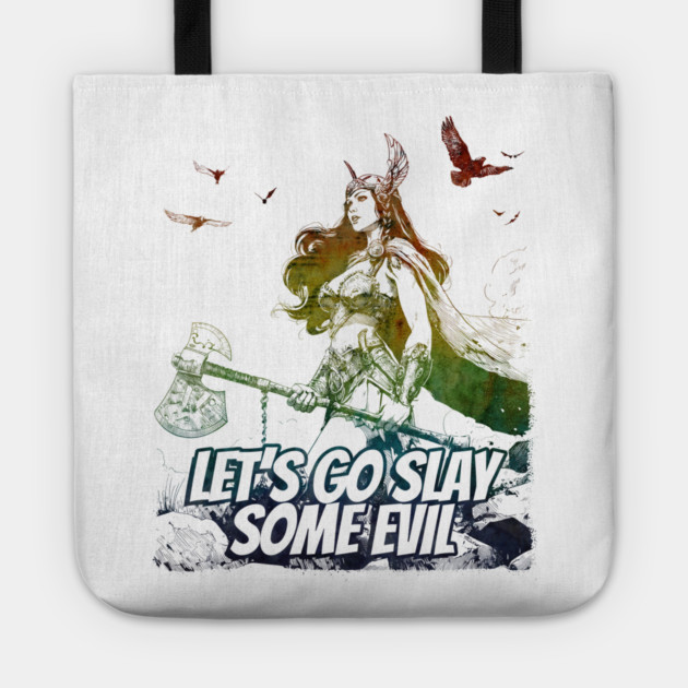 "Let's Go Slay Some Evil" Vintage Barbarian Fantasy Tote by Nonstop Shirts