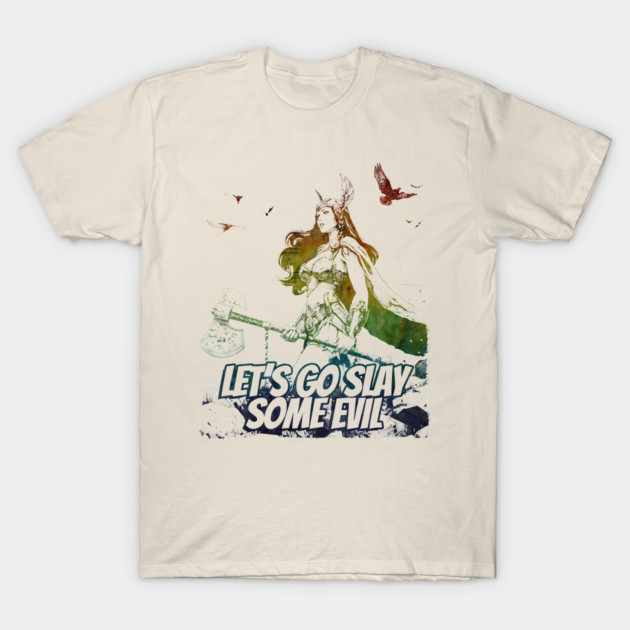 "Let's Go Slay Some Evil" Vintage Barbarian Fantasy T-Shirt by Nonstop Shirts